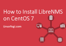 How to Install LibreNMS on CentOS 7